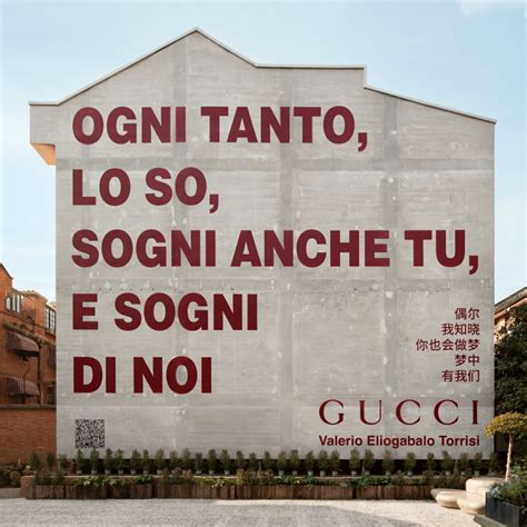 gucci sogni di noi|“I began to mentally isolate fragments of sentences and I.